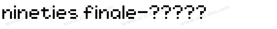 nineties finale字体转换